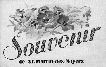 iconographie - Souvenir de Saint-Martin-des-Noyers