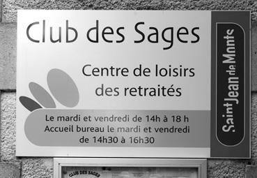 Iconographie - Ancienne mairie, le panneau du Club des Sages