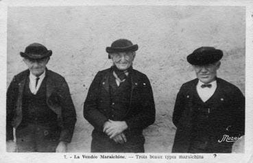 Iconographie - La Vendée maraîchine - Trois beaux types maraîchins