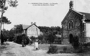 Iconographie - La chapelle et une allée du Bois de la Chaize