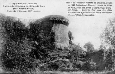 Iconographie - Ruines du château de Gilles de Retz dit Barbe-Bleu