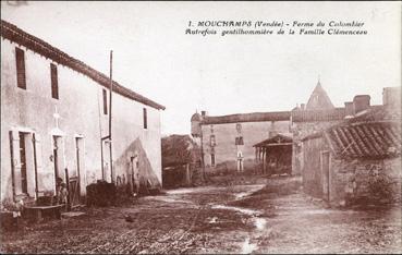 Iconographie - Ferme du Colombier - Autrefois gentilhommière de la famille Clemenceau