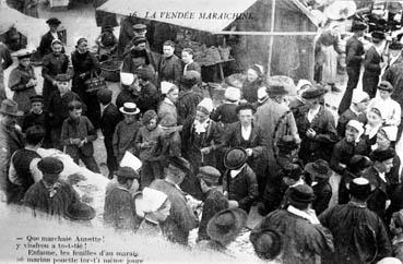 Iconographie - La Vendée Maraîchine - Que marchaïe anette..