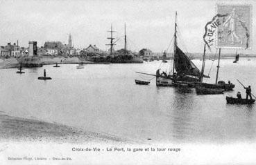 Iconographie - Le port, la gare et la Tour Rouge