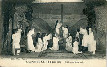 Iconographie - La passion de N.-S. J.-C. à Blain, 1925 - L'adoration de la croix