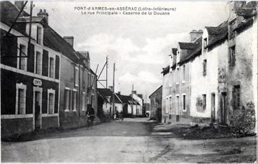 Iconographie - Pont-d'Armes-en-Assérac - La rue principale -Caserne de la Douane