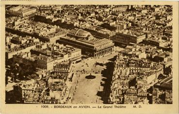 Iconographie - Bordeaux en avion - Le Grand Théâtre