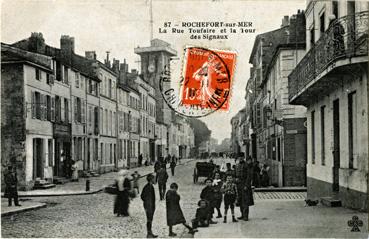 Iconographie - La rue Toufaire et la tour des Signaux