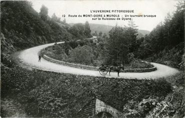 Iconographie - Route du Mont-Dore à Murols - Un tournant brusque sur le ruisseau de Dyane