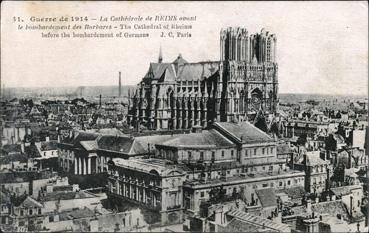 Iconographie - La cathédrale de Reims avant le bombardement des barbares