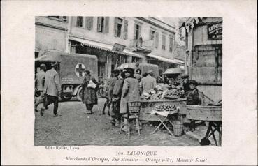 Iconographie - Salonique - Marchands d'oranges, rue Monastir