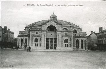 Iconographie - Le cirque municipal 1903-05, contient environ 2 000 places