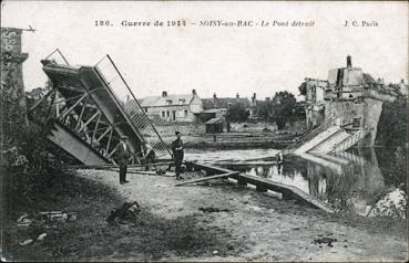 Iconographie - Soisy-au-Bac - Le pont détruit
