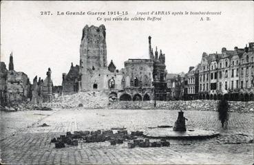 Iconographie - Aspect d'Arras après le bombardement