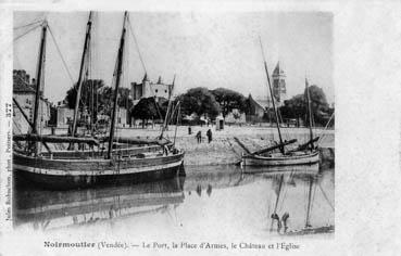 Iconographie - Le port, la place d'Armes, le château et l'église