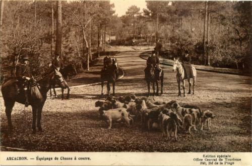 Iconographie - ARCACHON - Équipage de chasse à courre