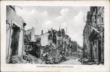 Iconographie - Verdun en 1916 - La rue Chevert