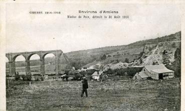 Iconographie - Viaduc de Poix, détruit le 31 août 1914