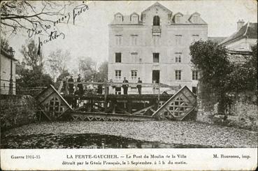 Iconographie - Le pont du Moulin de la Ville détruit par le génie français