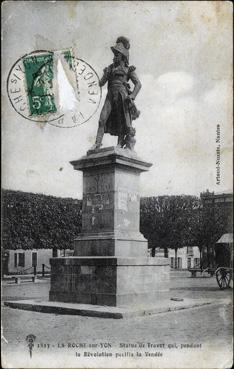 Iconographie - Statue de Travot qui pendant la Révolution pacifia la Vendée