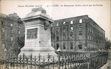 Iconographie - Le monument Godin enlevé par les Boches