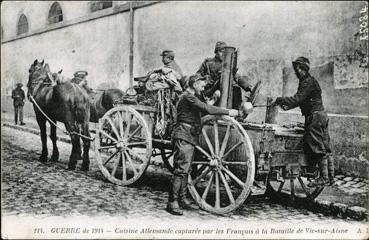 Iconographie - Cuisine allemande capturée par les Français à la bataille de Vic-sur-Aisne