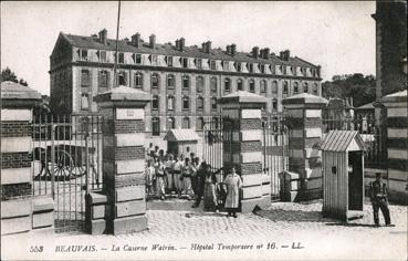 Iconographie - La caserne Watrin - Hôpital temporaire n° 16