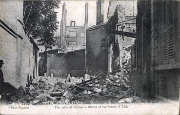 Iconographie - Bombardement de Reims - Ruines - Rue de Lille
