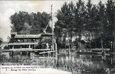 Iconographie - Manoeuvre du 5e Génie - Déviation de Vitry-le-François à Huiron - Battage des pilots centraux