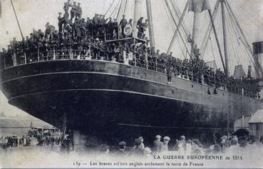 Iconographie - La Guerre Européenne de 1914 - Les braves soldats anglais acclament la terre de France