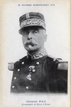 Iconographie - Guerre européenne 1914 - Général Pau - Commandant de Corps d'Armé
