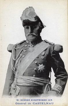 Iconographie - Guerre européenne 1914 - Général de Castelneau