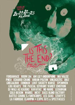 Iconographie - Affiche Is this is the end ?