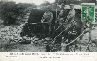 Iconographie - La Grande Guerre 1914-15 - Gourbi du eme Régt d'Infanterie