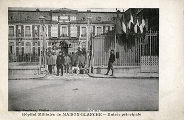 Iconographie - Hôpital militaire de la Maison-Blanche - Entrée principale