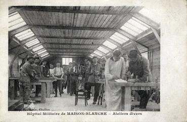 Iconographie - Hôpital militaire de la Maison-Blanche - Ateliers divers