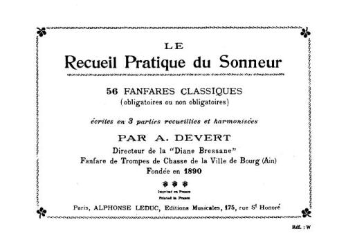 Partition - Recueil Pratique du Sonneur (Le) - 56 fanfares classiques (obligatoires ou non obligatoires) écrites en 3 parties et harmonisées 
