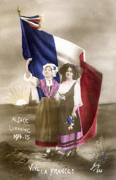 Iconographie - Alsace Lorraine 1914-1915 - Vive la France