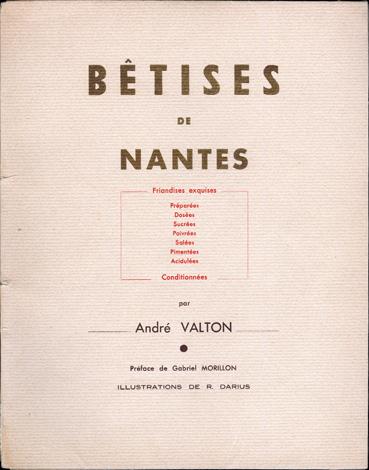 Iconographie - Couverture de Bétises de Nantes, d'André Valton