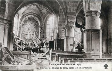 Iconographie - Intérieur de l'église de Barcy après le bombardement