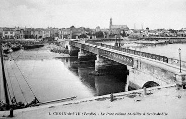 Iconographie - Le pont reliant St Gilles à Croix de Vie