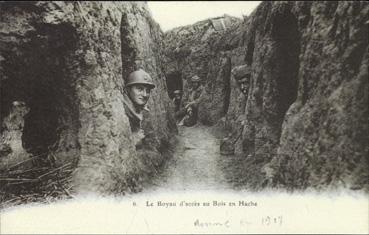 Iconographie - Le boyau d'accès au Bois en Hache