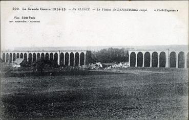 Iconographie - Le viaduc de Dannemarie coupé