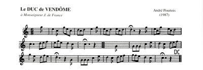 Partition - Vendôme (Le Duc de)