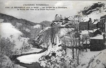 Iconographie - Les gorges de la Dordogne - La roche des Fée et le chalet Peyronnin