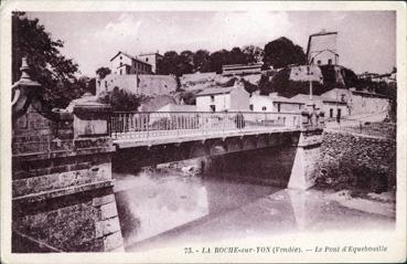Iconographie - Le pont d'Equebouille