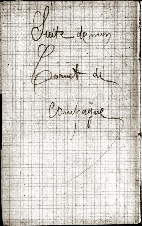 Iconographie - Manuscrit Mon carnet de campagne de Jean-Louis Doucet