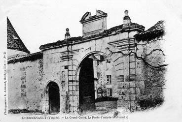 Iconographie - La Grand-Court - La Porte d'entrée XVIIème siècle