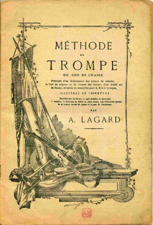 Partition - Méthode de trompe ou cor de chasse illstrée de vignettes par A. Lagard