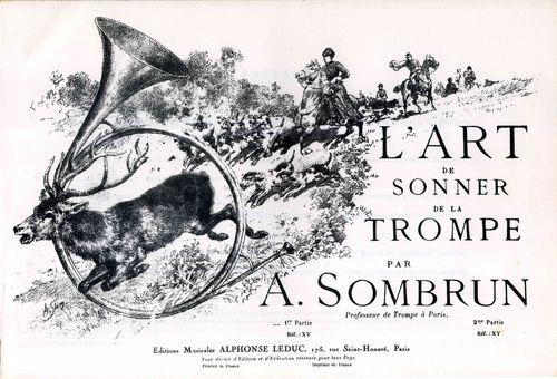 Partition - L'Art de sonner de la Trompe par A. Sombrun -Page intérieure couverture - dos vierge